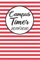 Campus Timer 2019/2020: Campustimer 2019 2020 - Studienplaner A5, Semesterkalender f�r Uni Studenten