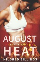 August Heat