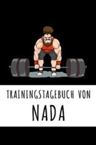 Trainingstagebuch von Nada: Personalisierter Tagesplaner f�r dein Fitness- und Krafttraining im Fitnessstudio oder Zuhause