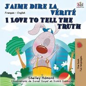 French English Bilingual Collection- I Love to Tell the Truth (French English Bilingual Book)