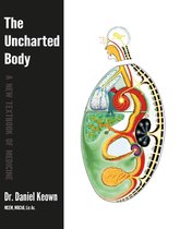 The Uncharted Body: A New Textbook of Medicine