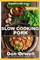 Slow Cooking Pork