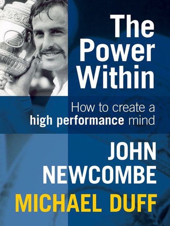 The Power Within: How to Create a High Performance Mind - cover