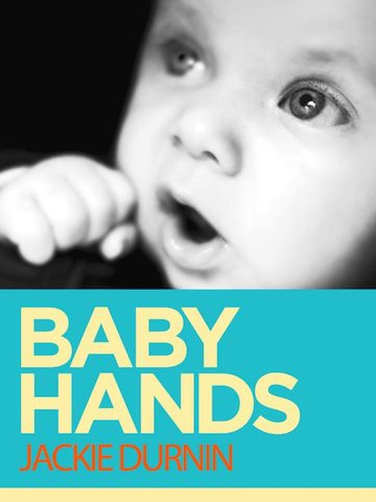 Baby Hands: Learn to Communicate With Your Baby With Sign La ... - cover