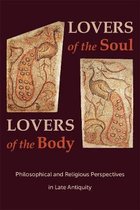 Hellenic Studies Series- Lovers of the Soul, Lovers of the Body