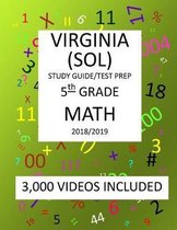 5th Grade VIRGINIA SOL, 2019 MATH, Test Prep: : 5th Grade VIRGINIA STANDARDS of LEARNING 2019 MATH Test Prep/Study Guide