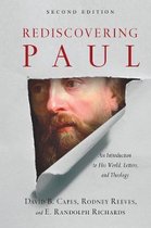 Rediscovering Paul An Introduction to His World, Letters, and Theology