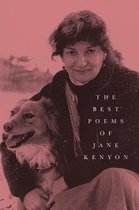 The Best Poems of Jane Kenyon: Poems