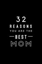 32 Reasons You Are The Best Mom