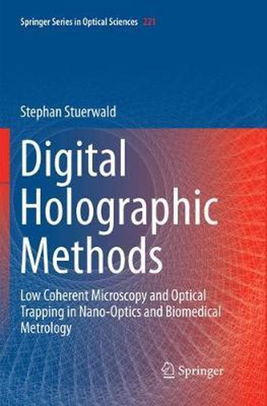 Springer Series in Optical Sciences Digital Holographic Methods