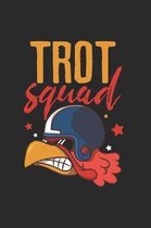Thanksgiving Trot Squad Turkey Notebook
