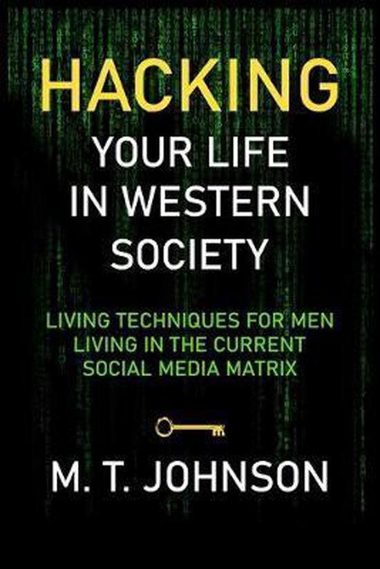 Mens Health- Hacking Your LIfe in Western Society - cover