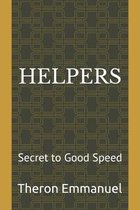 Helpers: Secret to Good Speed