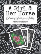A Girl & Her Horse: Coloring Book for Adults