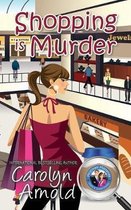 Shopping is Murder