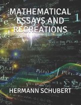 Mathematical Essays and Recreations