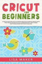 Cricut for Beginners: How to Start Cricut Maker