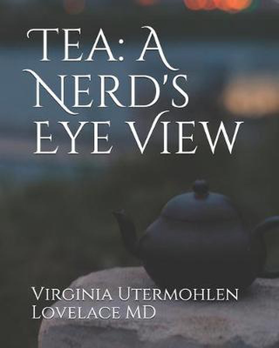 Tea - Virginia Utermohlen Lovelace