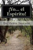 !Yo... el Espiritu!