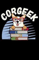 Corgeek: 120 Page Lined Notebook - [6x9]