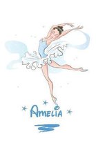 Amelia: Cuaderno Personificado Bailarina en la cubierta 6x9. Interior: Silueta de bailarina con 120 Paginas