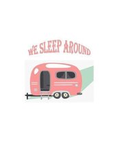 We Sleep Around