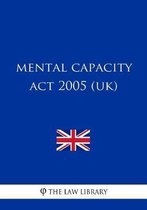 Mental Capacity Act 2005 (UK)