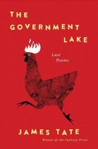 The Government Lake Last Poems