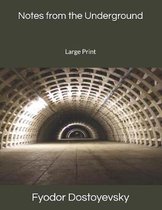 Notes from the Underground