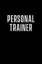 Personal Trainer Notebook: Trainer / coach notebook for workouts, appointments, programming, notes. 6 x 9 lined journal. 150 pages.