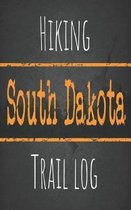 Hiking South Dakota trail log