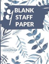 Blank Staff Paper: Songbook Music Sheets