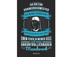 Ich bin eine Krankenschwester Ich wurde geboren mit Meinem Herzen auf der Zunge Einem Feuer in meiner Seele und einem unkontrolliebaren Mundwerk