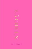 Lacheln Notizbuch