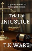 Trial of Injustice