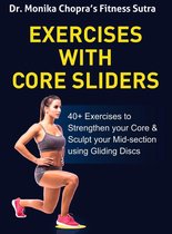 Fitness Sutra 6 - Exercises with Core Sliders