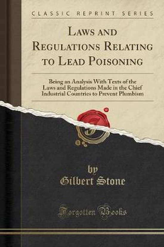 Laws and Regulations Relating to Lead Poisoning