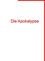 Die Apokalypse 1 - Die Apokalypse