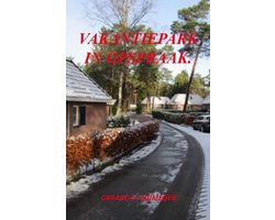 Vakantiepark in opspraak.