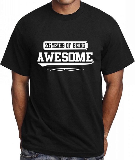 26 Jaar verjaardag T-Shirt| Maat XL | Years Being awesome | Grappig Leuk Kado Shirt Birthday cadeau Tee Feest Stoer