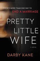 Pretty Little Wife A Novel