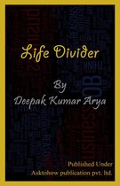 Life Divider 1 - Life Divider