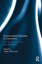 Environmental Subsidies to Consumers