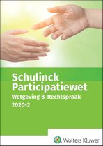 Schulinck Participatiewet Wetgeving & Rechtspraak 2020.2