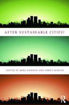 After Sustainable Cities