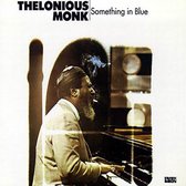 Thelonious Monk - Something In Blue (LP)