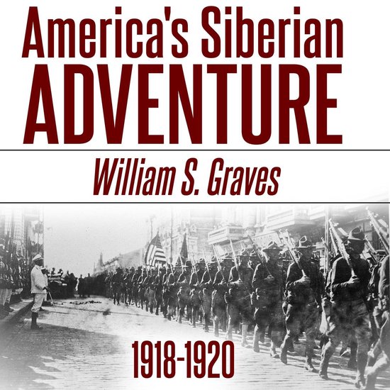 America's Siberian Adventure, 1918-1920 - cover