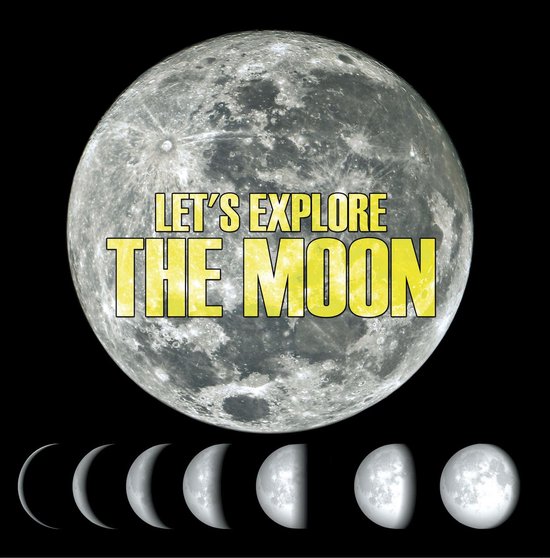 Children's Astronomy & Space Books - Let's Explore the Moon - cover