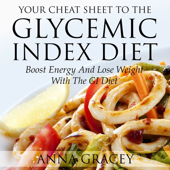 Your Cheat Sheet to the Glycemic Index Diet - cover