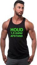 Zwarte Tanktop sportshirt Size XL met Fel Groene tekst “ Houd 1,5 meter Afstand “